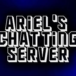 Ariel's Chatting Server